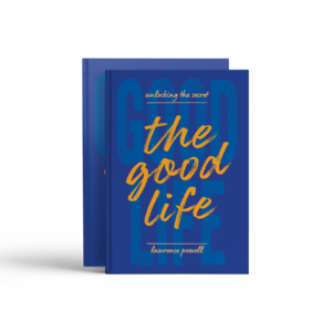 The Good Life Bundle (Exclusive Hard Cover w/ workbook)